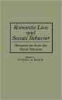 Romantic Love And Sexual Behavior - Preview
