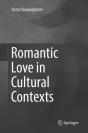 Romantic Love In Cultural Contexts - Preview