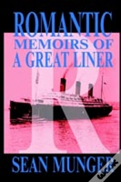 Capa do artigo Romantic, Memoirs Of A Great Liner