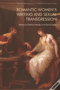 Capa do artigo Romantic Women'S Writing And Sexual Transgression