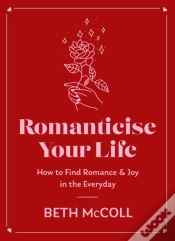 Capa do artigo Romanticise Your Life