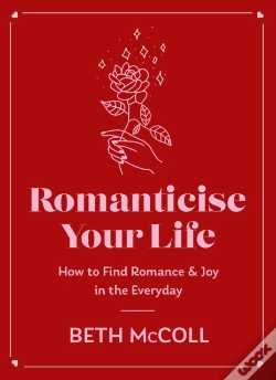 Capa do artigo Romanticise Your Life