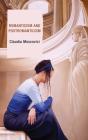 Romanticism And Postromanticism - Preview