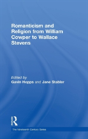 Romanticism And Religion From William Cowper To Wallace Stevens - Preview
