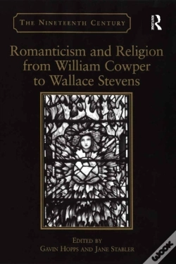 Capa do artigo Romanticism And Religion From William Cowper To Wallace Stevens