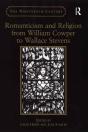 Romanticism And Religion From William Cowper To Wallace Stevens - Preview