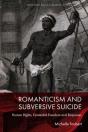 Romanticism And Subversive Suicide - Preview