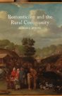 Romanticism And The Rural Community - Preview