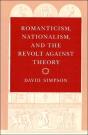 Romanticism, Nationalism, And The Revolt Against Theory - Preview