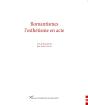 Romantismes, L'Esthétique En Acte - Preview