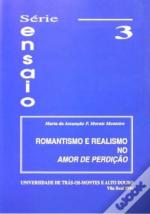 Romantismo e Realismo no Amor de Perdição 
