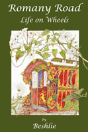 Romany Road - Life On Wheels - Preview