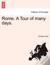 Capa do artigo Rome. A Tour Of Many Days.