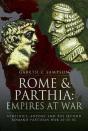 Rome And Parthia: Empires At War - Preview