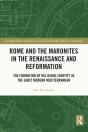 Rome And The Maronites In The Renaissance And Reformation - Preview