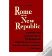 Rome And The New Republic