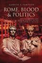 Rome, Blood & Politics - Preview