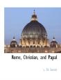 Rome, Christian, And Papal - Preview