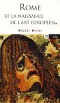 Rome Et La Naissance De L'Art Européen - Preview