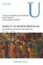 Rome Et Le Monde Provincial ; Documents D'Une Histoire Partagée - Preview