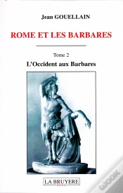Capa do artigo Rome Et Les Barbares T.2 ; L