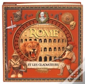 Rome Et Les Gladiateurs