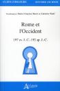 Rome Et L'Occident ; 197 Av. J.-C.-192 Ap. J.-C. - Preview