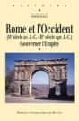 Rome Et L'Occident ; Gouverner L'Empire (Ii Siècle Av. J-C - Ii Siècle Apr. J-C) - Preview
