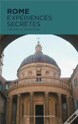 Capa do artigo Rome Expériences Secrètes : Insolites Et Authentiques