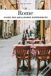 Capa do artigo Rome : Guide Des Meilleures Expériences (Édition 2025)