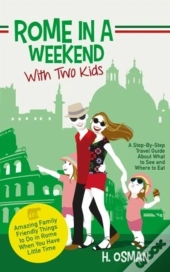 Rome In A Weekend With Two Kids