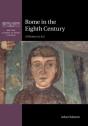 Rome In The Eighth Century - Preview