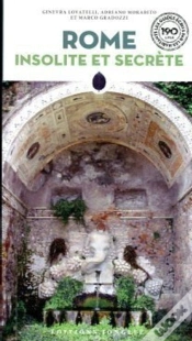 Capa do artigo Rome Insolite Et Secrete