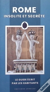 Capa do artigo Rome Insolite Et Secrète