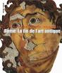 Rome, La Fin De L'Art Antique - Preview