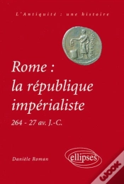 Capa do artigo Rome: La République Impérialiste (264-27 Av J.-C.))