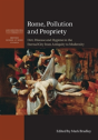 Rome, Pollution And Propriety - Preview