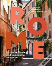Capa do artigo Rome : Recettes Authentiques Et Adresses Secrètes Des Romains