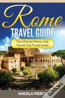 Rome Travel Guide