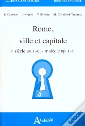 Capa do artigo Rome, Ville Et Capitale - Ier Siecle Av. J.C. - Iie Siècle Ap. J.C.