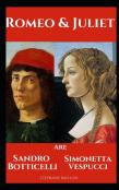 Romeo And Juliet Are Sandro Botticelli And Simonetta Vespucci
