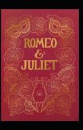 Romeo And Juliet; Illustrated Eidit
