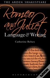Romeo And Juliet: Language And Writing