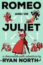 Romeo And/Or Juliet - Preview