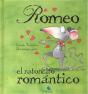 Romeo, El Ratoncito Romantico (+4 Años) - Preview