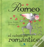 Capa do artigo Romeo, El Ratoncito Romantico (+4 Años)