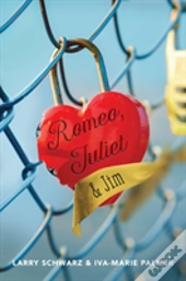 Romeo, Juliet & Jim