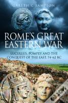 Rome'S Great Eastern War