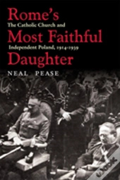 Rome'S Most Faithful Daughter