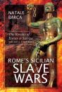 Rome'S Sicilian Slave Wars - Preview